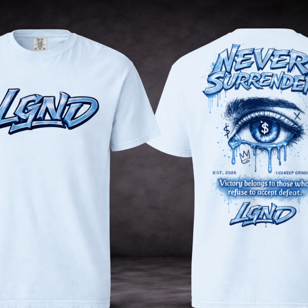 Never Surrender T-Shirt (Blue) | Legacy-Inspired Streetwear by LGND