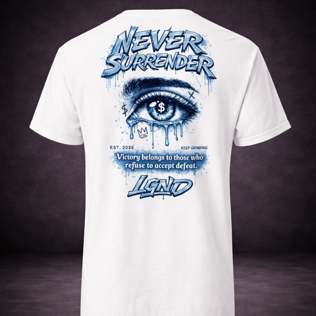 Never Surrender T-Shirt (WhiteBlue) | Legacy-Inspired Streetwear by LGND