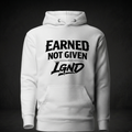 Earned Not Given Hoodie (White) | Legacy-Inspired Streetwear by LGND